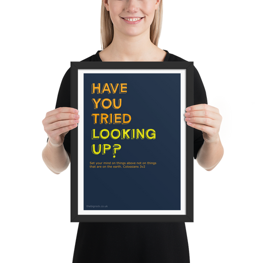 Have You Tried Looking Up Poster