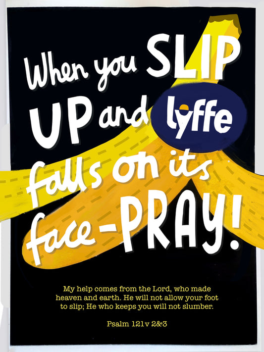 When You Slip Up - Pray
